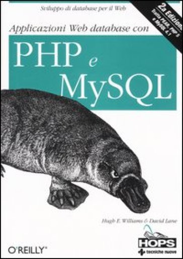 Applicazioni Web database con PHP e MySQL - Hugh E. Williams - David Lane