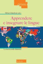 Apprendere e insegnare le lingue. La ricerca nella didattica
