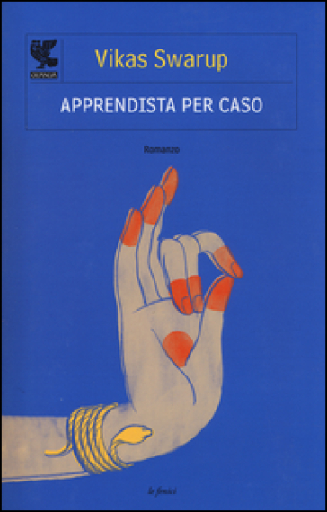 Apprendista per caso - Vikas Swarup