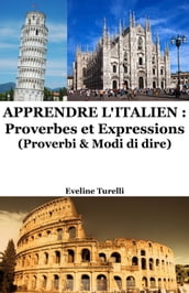 Apprendre l Italien: Proverbes et Expressions
