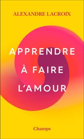 Apprendre à faire l amour