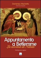 Appuntamento a Betlemme. Partitura. La novena di Natale