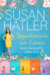 Appuntamento con l amore: cofanetto e-book (Libri 1-5)