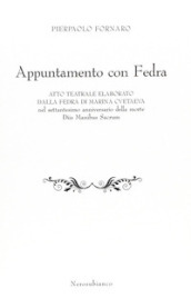 Appuntamento con Fedra