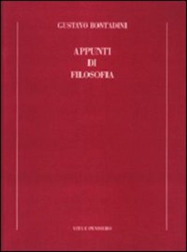 Appunti di filosofia - Gustavo Bontadini