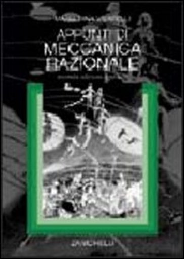 Appunti di meccanica razionale - Maria Dina Vivarelli