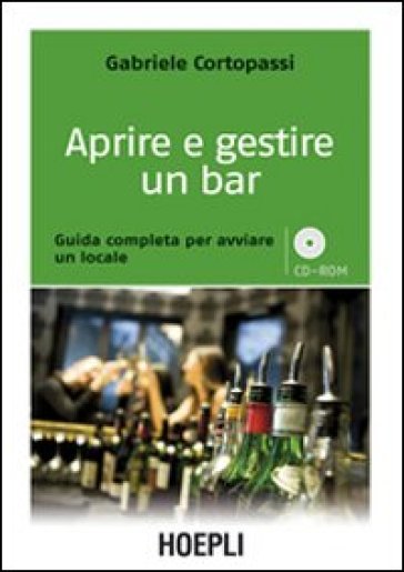 Aprire e gestire un bar - Gabriele Cortopassi