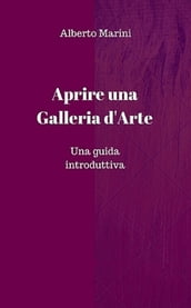 Aprire e gestire una galleria d arte