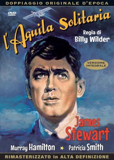 Aquila Solitaria (L') - Billy Wilder