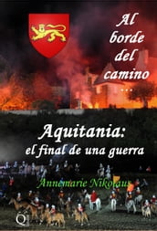 Aquitania: el final de una guerra