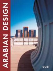 Arabian design. Ediz. italiana, inglese, spagnola, francese e tedesca