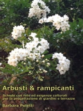 Arbusti & rampicanti