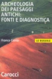 Archeologia dei paesaggi antichi: fonti e diagnostica