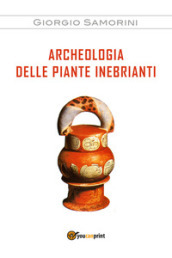 Archeologia delle piante inebrianti