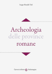 Archeologia delle province romane