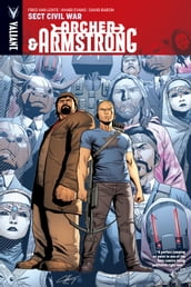 Archer & Armstrong Vol. 4: Sect Civil War TPB