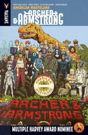 Archer & Armstrong Vol. 6: American Wasteland