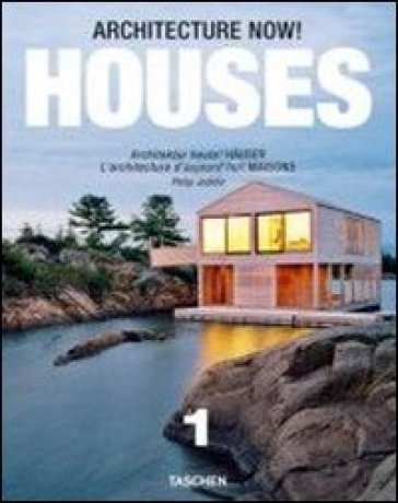 Architecture now! Houses. Ediz. italiana, spagnola e portoghese. 1. - Philip Jodidio