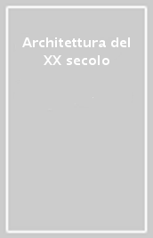 Architettura del XX secolo