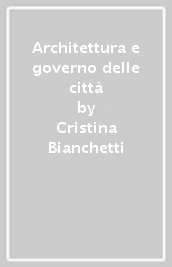 Architettura e governo delle città