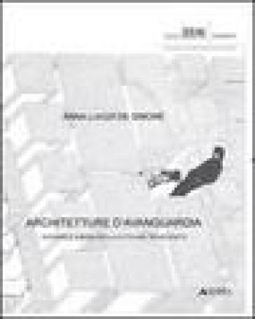 Architetture d'avanguardia - Anna Luigia De Simone