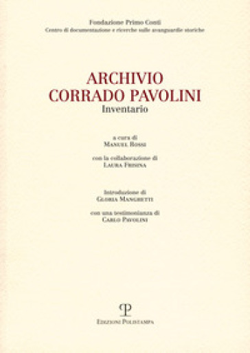 Archivio Corrado Pavolini. Inventario