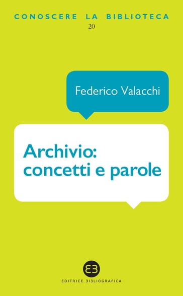 Archivio: concetti e parole - Federico Valacchi