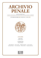 Archivio penale. Rivista quadrimestrale di diritto, procedura e legislazione penale, speciale, europea e comparata (2019). 3: Settembre-Dicembre