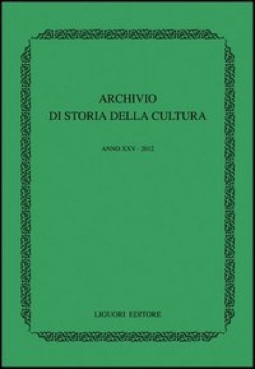 Archivio di storia della cultura (2012)