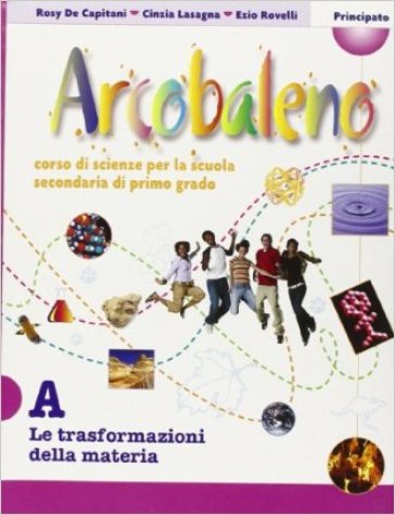 Arcobaleno. Vol. A-B-C-D. Con portfolio. Con espansione online. Per la Scuola media. Con CD-ROM (4 vol.) - Ezio Rovelli - Rosaria De Capitani - Lasagna