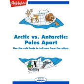 Arctic vs. Antarctic: Poles Apart