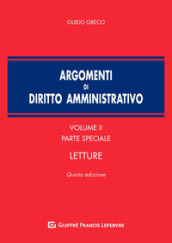 Argomenti di diritto amministrativo. 2: Parte speciale. Letture