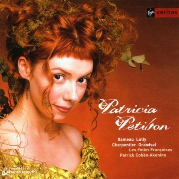 Arie del barocco francese (french baroqu - Patricia Petibon (So