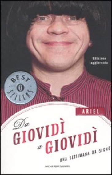 Ariel. Da giovidì a giovidì. Una settimana da Signò - Marco Marzocca - Federico Andreotti