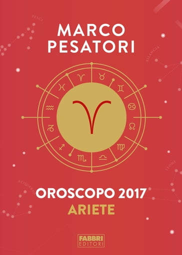 Ariete - Oroscopo 2017 - Marco Pesatori