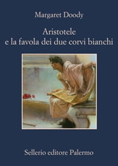 Aristotele e la favola dei due corvi bianchi