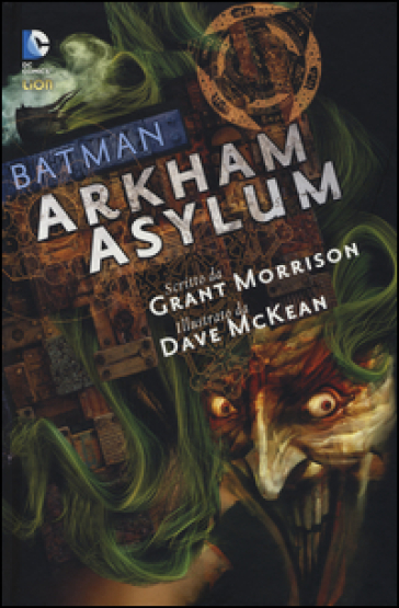 Arkham Asylum. Batman - Grant Morrison - Dave McKean