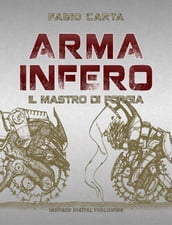 Arma Infero 1