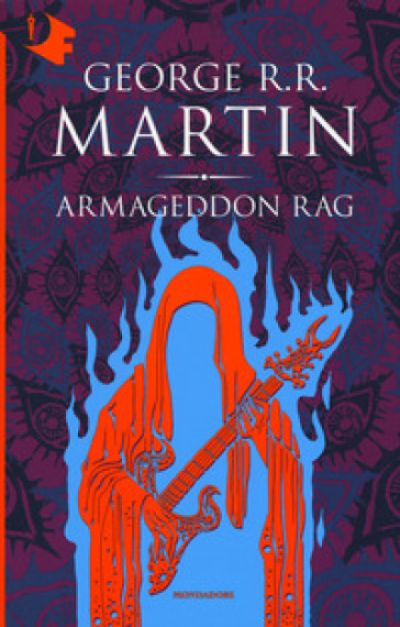 Armageddon Rag - George R.R. Martin