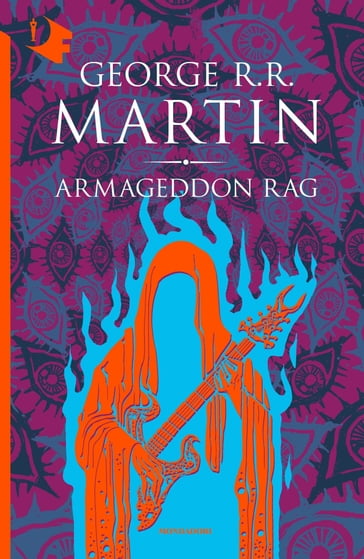 Armageddon Rag - George R.R. Martin