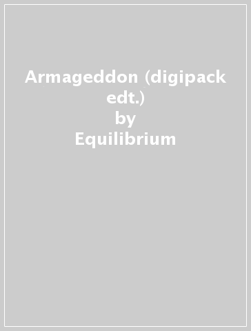 Armageddon (digipack edt.) - Equilibrium