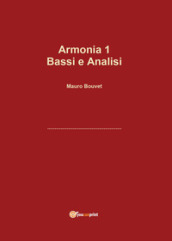 Armonia. 1: Bassi e analisi