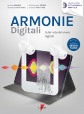 Armonie digitali. Sulle note del vivere digitale