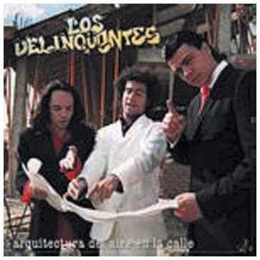 Arquitectura del aire - LOS DELINQUENTES