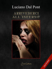 Arrivederci all inferno