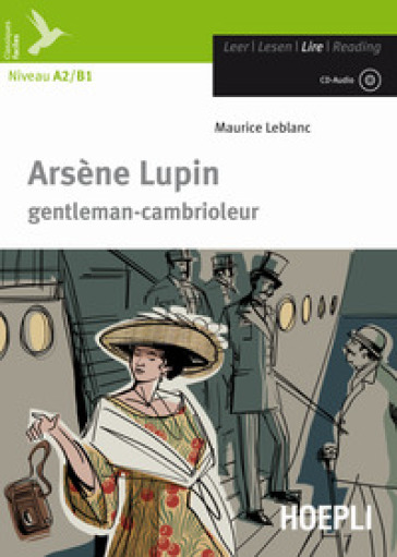 Arsène Lupin. Con CD-Audio - Maurice Leblanc