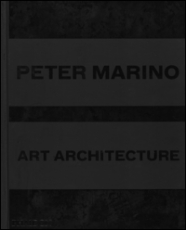 Art architecture - Peter Marino