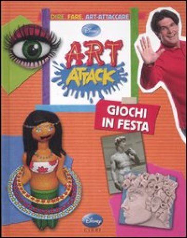 Art attack. Giochi in festa