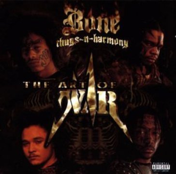 Art of war - Bone Thugs-N-Harmony