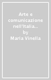 Arte e comunicazione nell Italia del consenso. La politica teatrale a Bari (1929-1933)